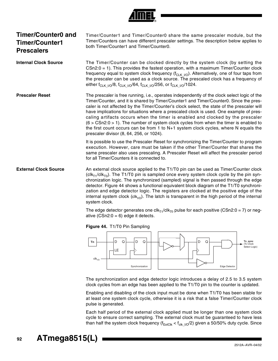 Timer/counter0 and timer/counter1 prescalers, Internal clock source, Prescaler reset | External clock source, Atmega8515(l) | Rainbow Electronics ATmega8515L User Manual | Page 92 / 223