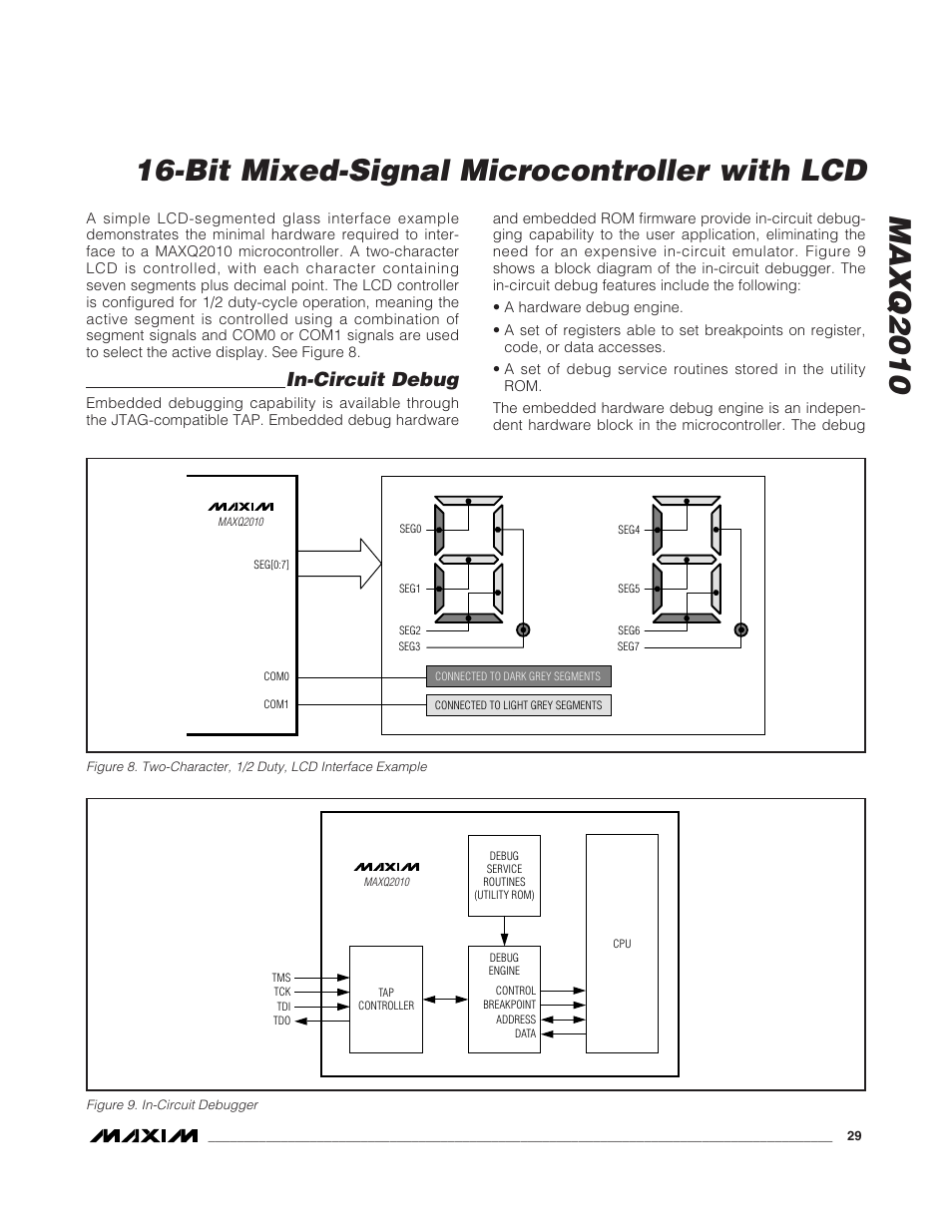 In-circuit debug, Figure 9. in-circuit debugger | Rainbow Electronics MAXQ2010 User Manual | Page 29 / 33