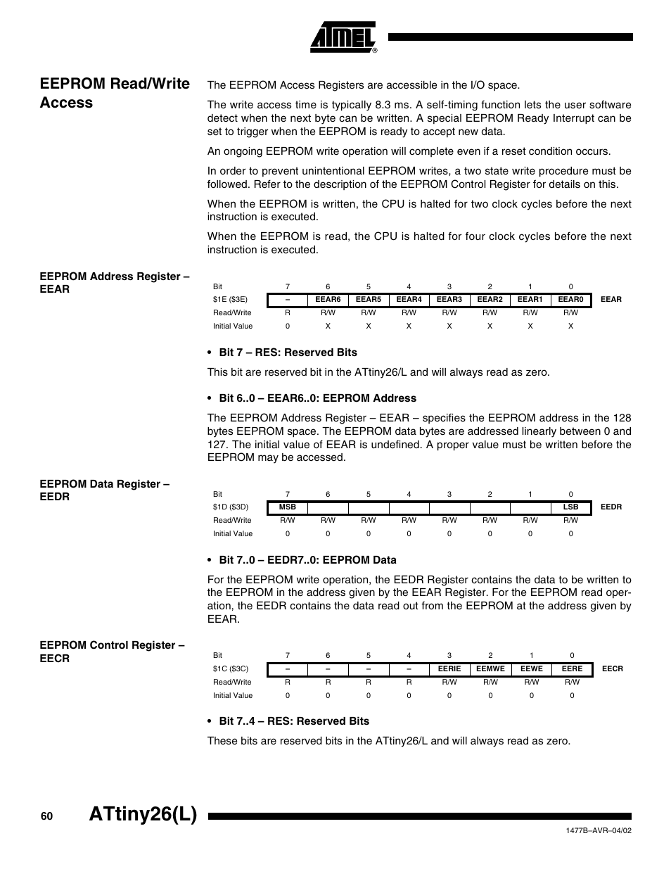 Eeprom read/write access, Eeprom address register – eear, Eeprom data register – eedr | Eeprom control register – eecr, Attiny26(l) | Rainbow Electronics ATtiny26L User Manual | Page 60 / 151