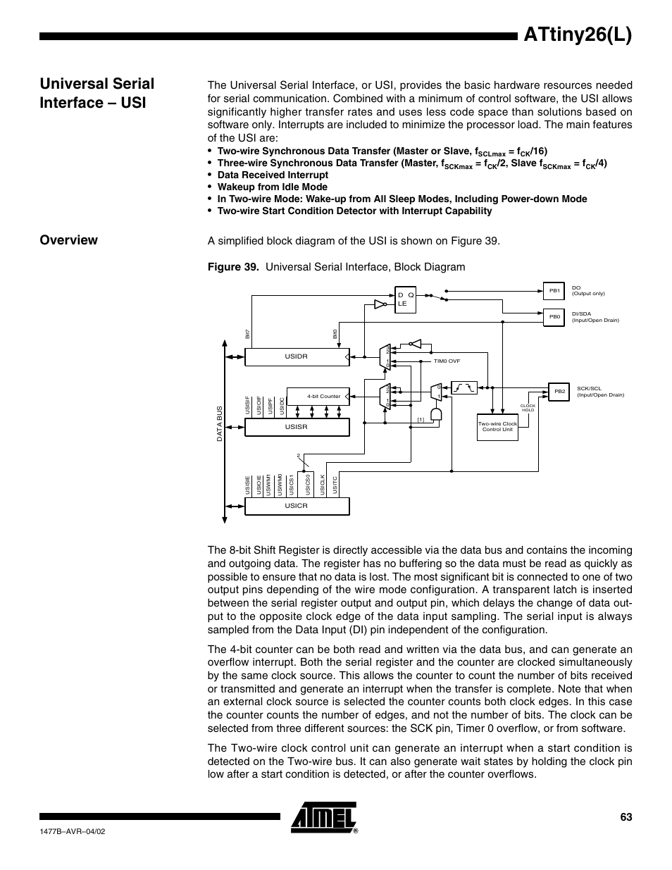 Universal serial interface – usi, Overview, Attiny26(l) | Three-wire synchronous data transfer (master, f, 2, slave f, Data received interrupt, Wakeup from idle mode | Rainbow Electronics ATtiny26L User Manual | Page 63 / 151