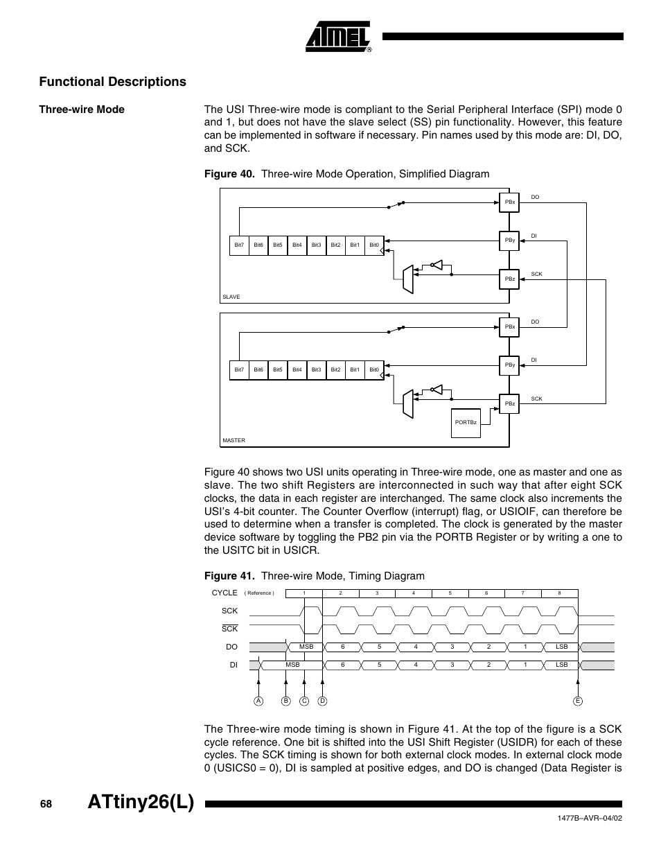 Functional descriptions, Three-wire mode, Attiny26(l) | Rainbow Electronics ATtiny26L User Manual | Page 68 / 151