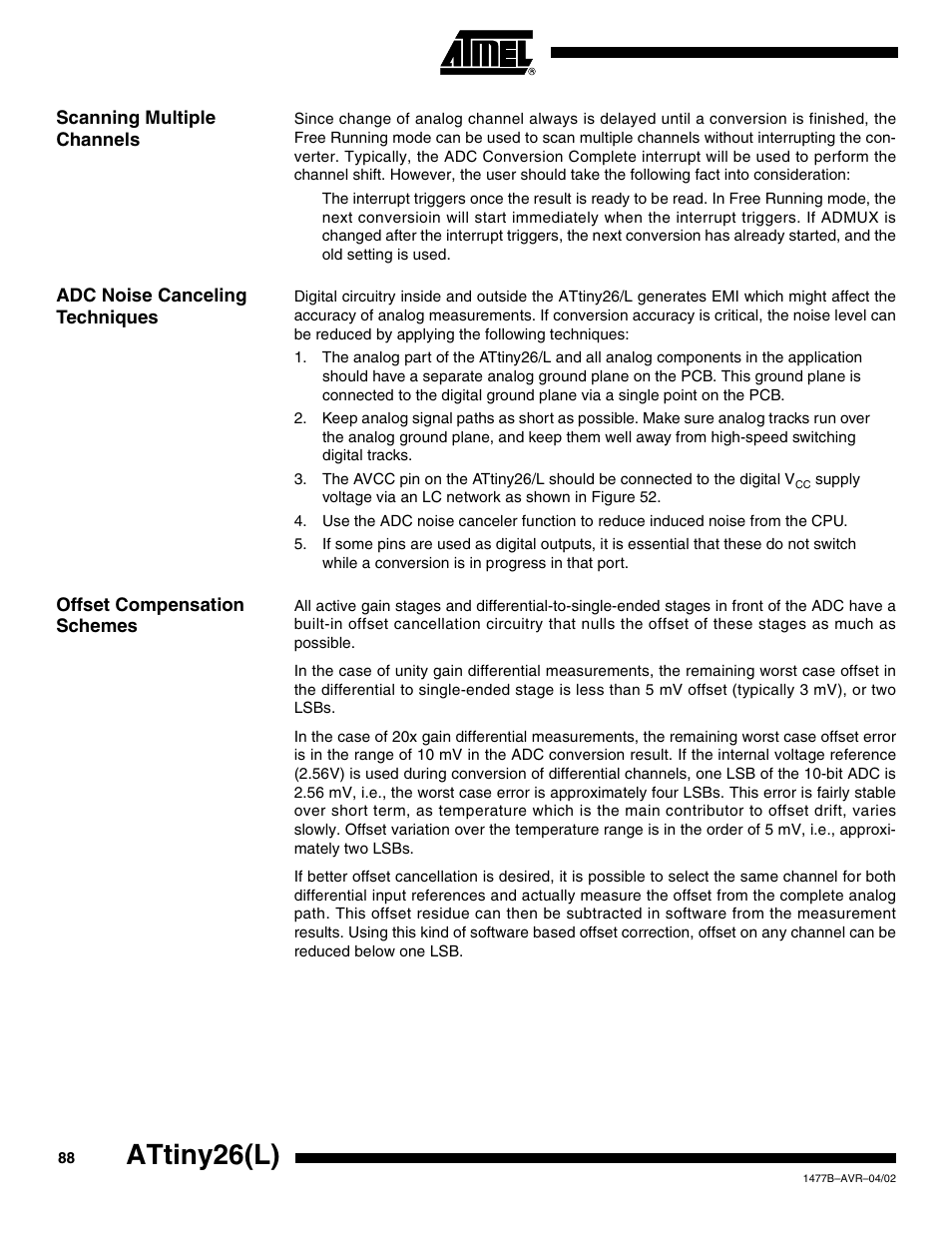 Scanning multiple channels, Adc noise canceling techniques, Offset compensation schemes | Attiny26(l) | Rainbow Electronics ATtiny26L User Manual | Page 88 / 151