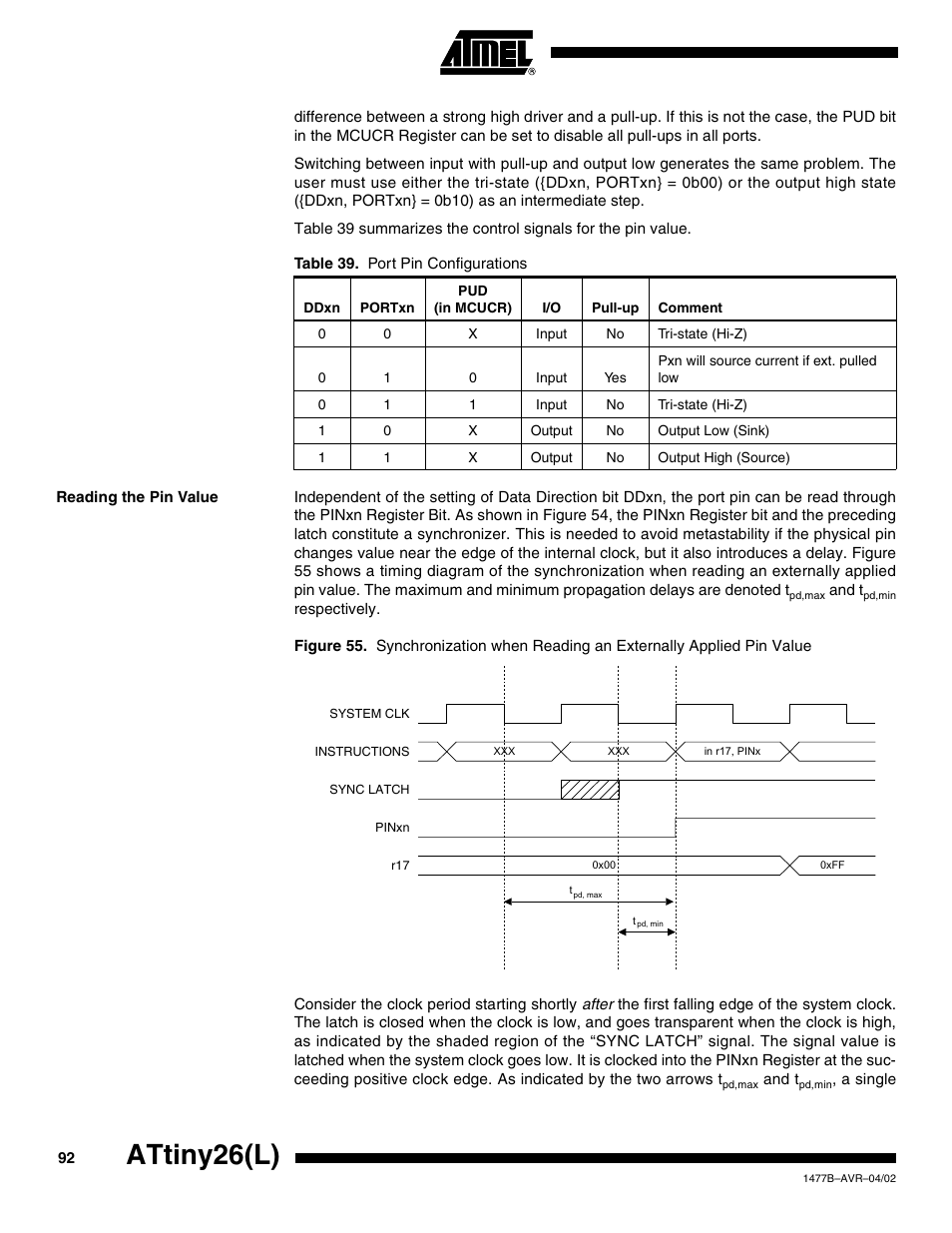 Reading the pin value, Attiny26(l) | Rainbow Electronics ATtiny26L User Manual | Page 92 / 151