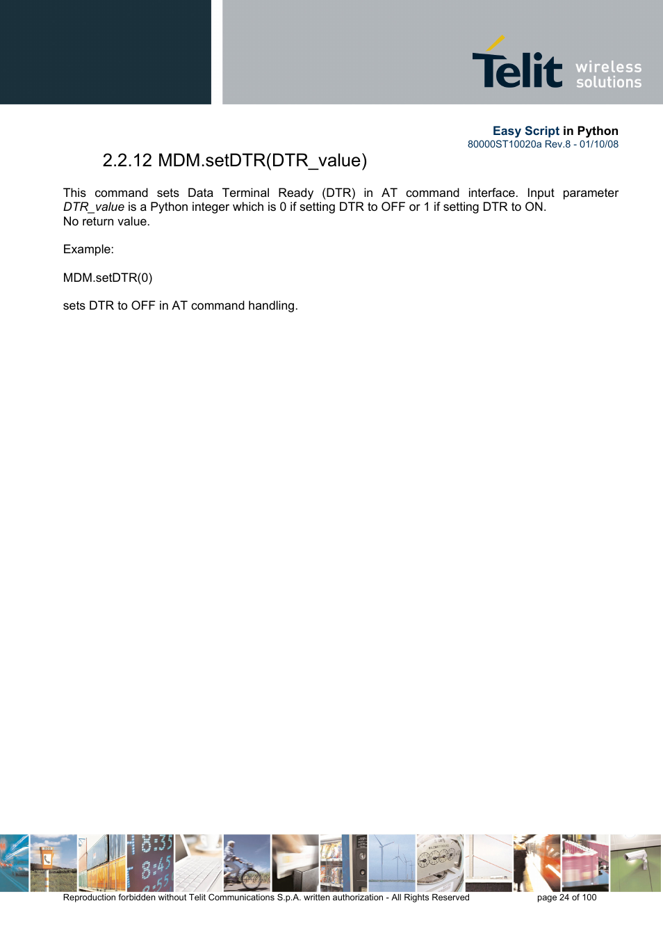 12 mdm.setdtr(dtr_value) | Rainbow Electronics GM862-GPS User Manual | Page 24 / 100