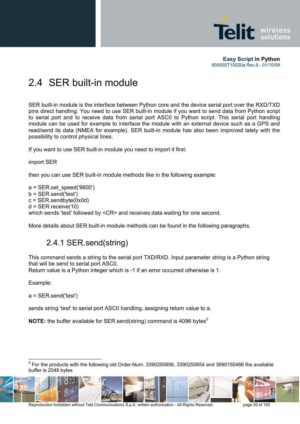 4 ser built-in module, 1 ser.send(string) | Rainbow Electronics GM862-GPS User Manual | Page 30 / 100