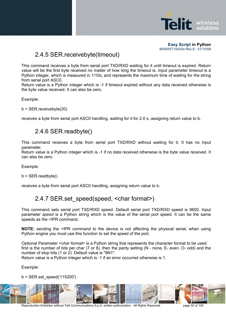5 ser.receivebyte(timeout), 6 ser.readbyte(), 7 ser.set_speed(speed, <char format>) | Rainbow Electronics GM862-GPS User Manual | Page 32 / 100