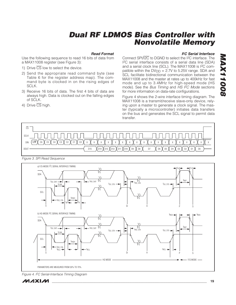 Read format, C serial interface, Bus timing | Hs i, C mode, Connect spi/ i2c to dgnd to select the i, C interface. the i, C com- patible within the dv | Rainbow Electronics MAX11008 User Manual | Page 19 / 67