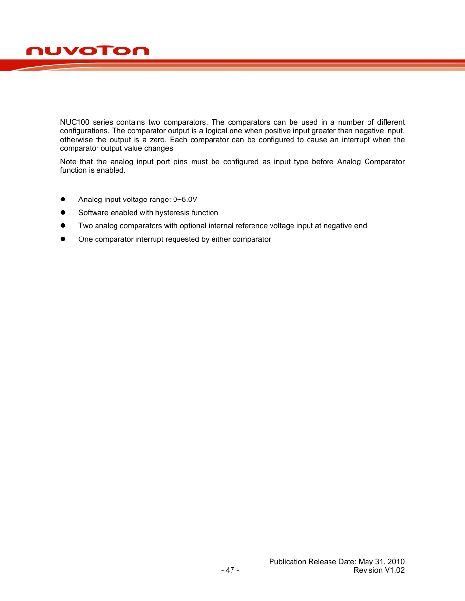 15 analog comparator, 1 functional description, 2 features | Analog comparator, Functional description, Features, Nuc100 series data sheet | Rainbow Electronics NUC100 User Manual | Page 47 / 67