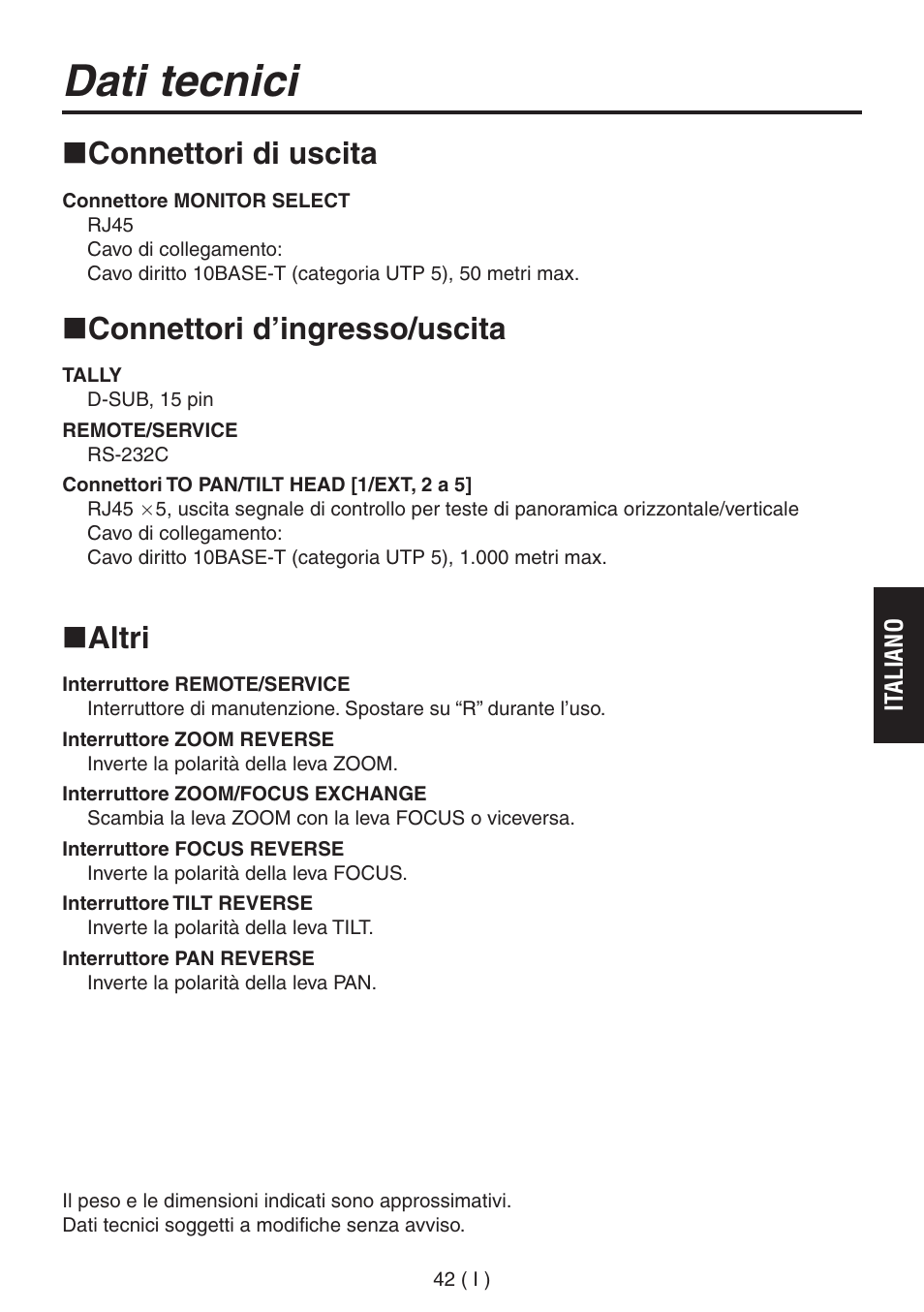 Dati tecnici, Connettori di uscita, Connettori d’ingresso/uscita | Altri | Panasonic AW-RP555 User Manual | Page 169 / 296