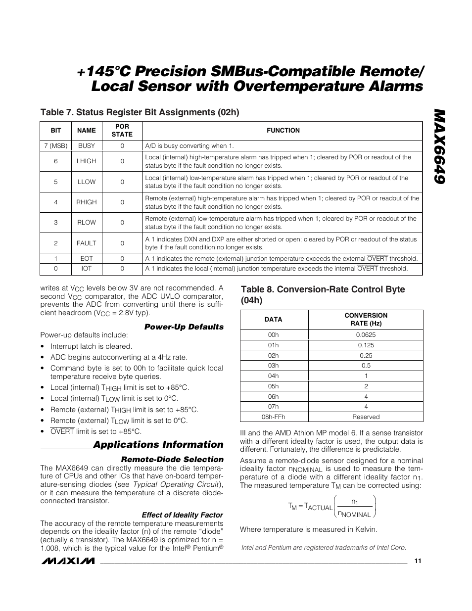 Applications information, Table 8. conversion-rate control byte (04h), Table 7. status register bit assignments (02h) | Rainbow Electronics MAX6649 User Manual | Page 11 / 15