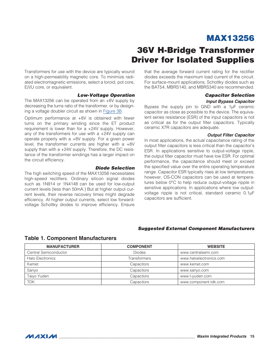 Low-voltage operation, Diode selection, Capacitor selection | Input bypass capacitor, Output filter capacitor, Suggested external component manufacturers | Rainbow Electronics MAX13256 User Manual | Page 15 / 17