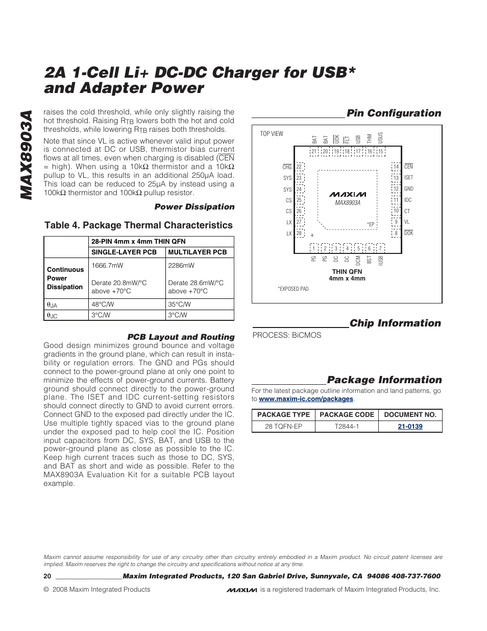 Pin configuration chip information, Package information, Table 4. package thermal characteristics | Power dissipation pcb layout and routing | Rainbow Electronics MAX8903A User Manual | Page 20 / 20
