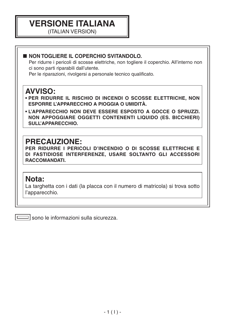 04ak-hrp150g_i.pdf, Versione italiana, Precauzione | Nota, Avviso | Panasonic AK-HRP150 User Manual | Page 40 / 103