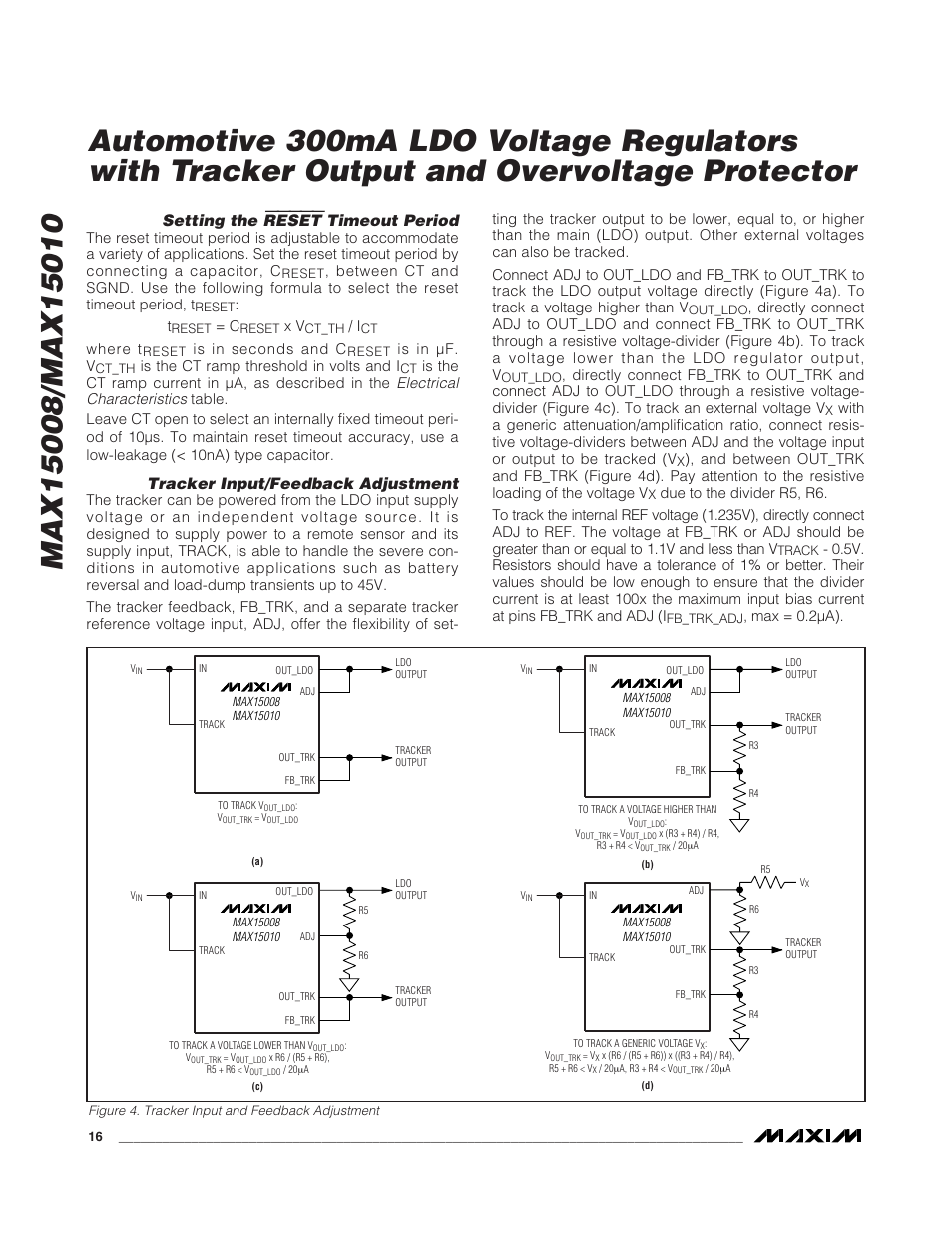 Setting the reset timeout period, Tracker input/feedback adjustment, Electrical characteristics | Rainbow Electronics MAX15010 User Manual | Page 16 / 24