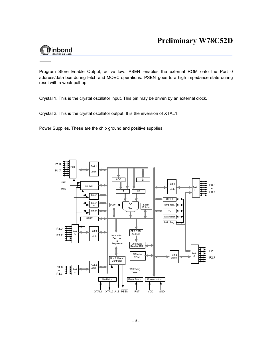 Preliminary w78c52d, Block diagram, Xtal1 | Xtal2, 4 - psen program store enable output, active low, Psen | Rainbow Electronics W78C52D User Manual | Page 4 / 18