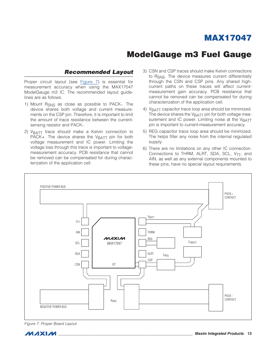 Recommended layout, Figure 7. proper board layout | Rainbow Electronics MAX17047 User Manual | Page 13 / 46