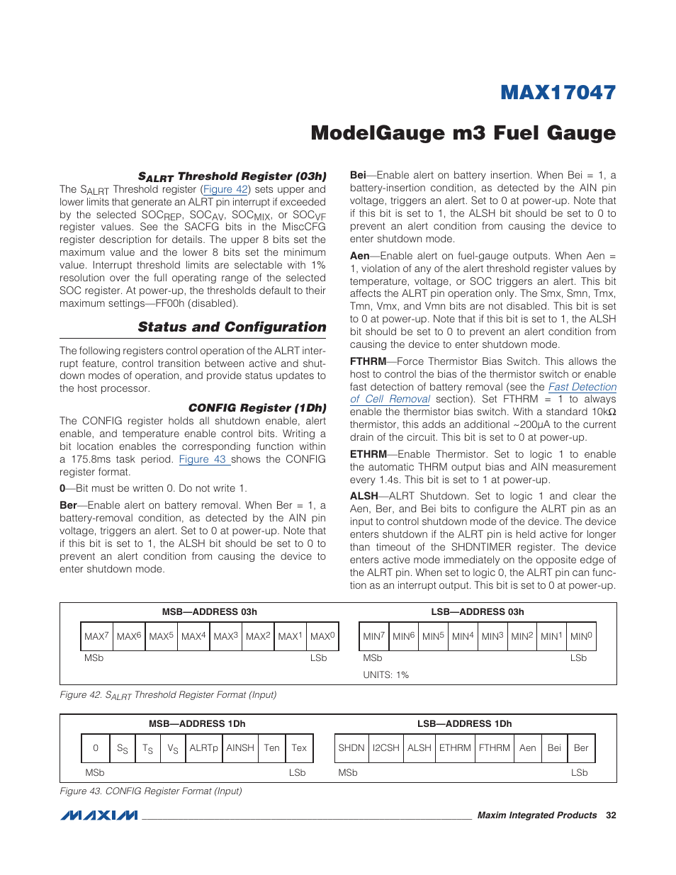 Salrt threshold register (03h), Status and configuration, Config register (1dh) | Figure 42. s threshold register format, Figure 43. config register format (input | Rainbow Electronics MAX17047 User Manual | Page 32 / 46