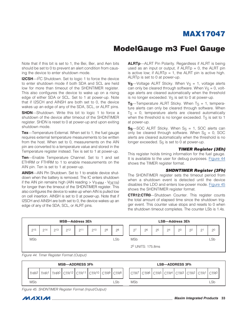 Timer register (3eh), Shdntimer register (3fh), Figure 44. timer register format (output | Figure 45. shdntimer register format (in | Rainbow Electronics MAX17047 User Manual | Page 33 / 46