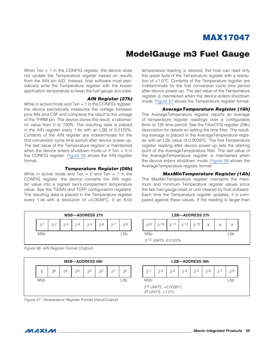 Ain register (27h), Temperature register (08h), Averagetemperature register (16h) | Maxmintemperature register (1ah), Figure 56. ain register format (output), Figure 57. temperature register format | Rainbow Electronics MAX17047 User Manual | Page 39 / 46