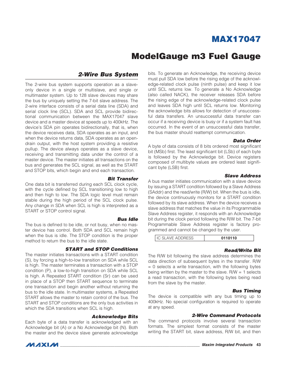 Wire bus system, Bit transfer, Bus idle | Start and stop conditions, Acknowledge bits, Data order, Slave address, Read/write bit, Bus timing, Wire command protocols | Rainbow Electronics MAX17047 User Manual | Page 43 / 46
