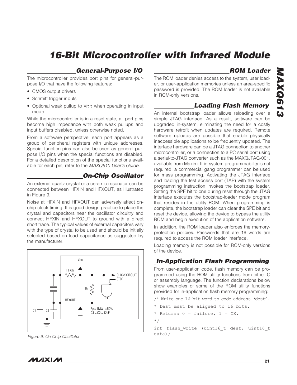 General-purpose i/o, On-chip oscillator, Rom loader | Loading flash memory, In-application flash programming, Figure 9. on-chip oscillator, Bit microcontroller with infrared module maxq613 | Rainbow Electronics MAXQ613 User Manual | Page 21 / 29