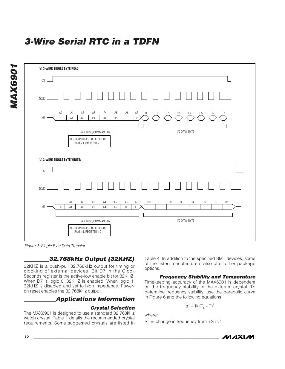Max6901, Wire serial rtc in a tdfn, Applications information | Crystal selection, Frequency stability and temperature | Rainbow Electronics MAX6901 User Manual | Page 12 / 18