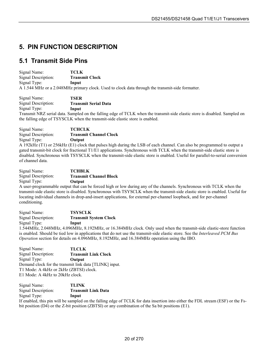 Pin function description, Transmit side pins, Ransmit | 1 transmit side pins | Rainbow Electronics DS21458 User Manual | Page 20 / 270