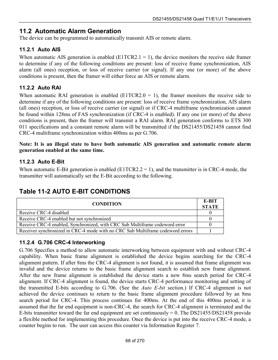 Automatic alarm generation, Auto ais, Auto rai | Auto e-bit, G.706 crc-4 interworking, Utomatic, Larm, Eneration, Table 11-2 auto e-bit conditions, 2 automatic alarm generation | Rainbow Electronics DS21458 User Manual | Page 68 / 270