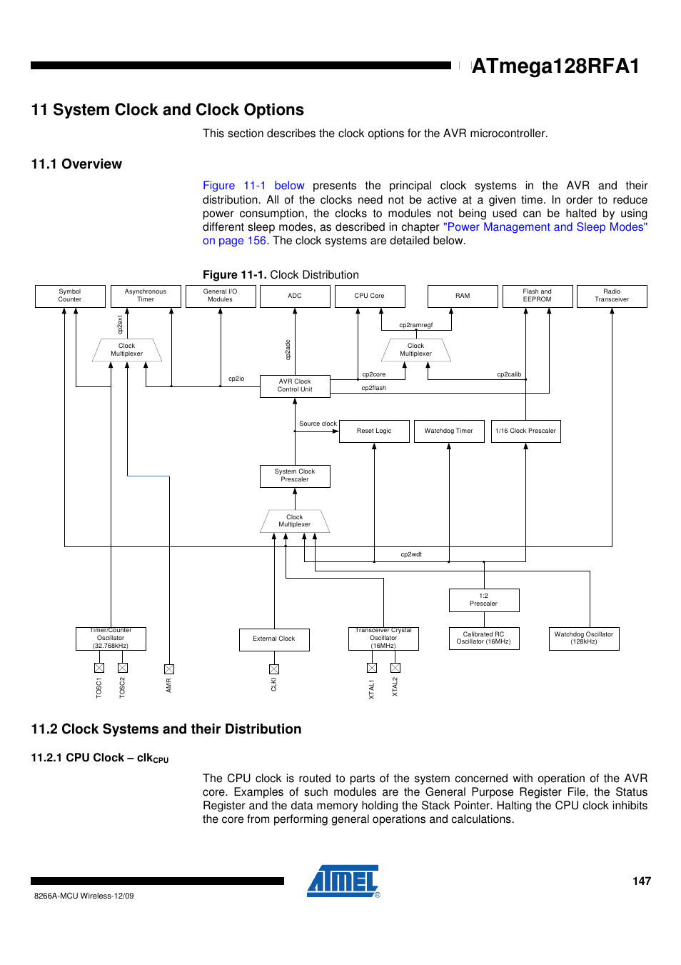 11 system clock and clock options, 1 overview, 2 clock systems and their distribution | 1 cpu clock - clkcpu, System clock, Atmega128rfa1 | Rainbow Electronics ATmega128RFA1 User Manual | Page 147 / 524