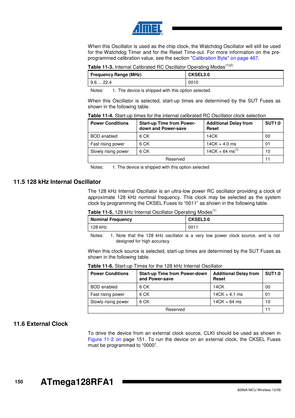 5 128 khz internal oscillator, 6 external clock, Table 11-3 on | Atmega128rfa1 | Rainbow Electronics ATmega128RFA1 User Manual | Page 150 / 524