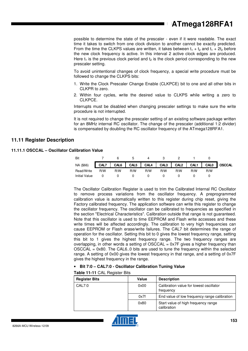 11 register description, 1 osccal - oscillator calibration value, Osccal – oscillator calibration value" on | Atmega128rfa1 | Rainbow Electronics ATmega128RFA1 User Manual | Page 153 / 524