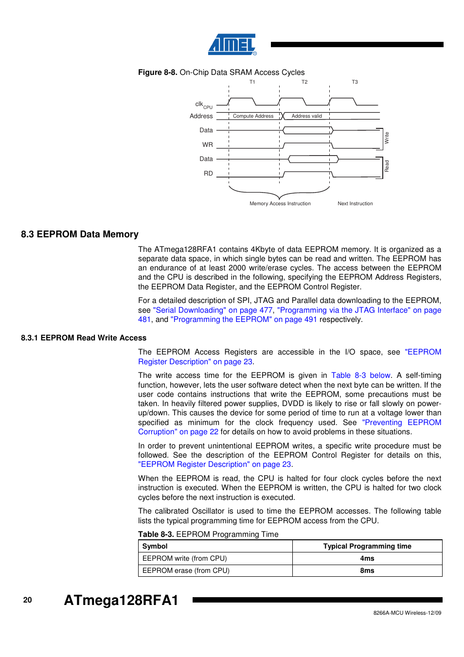 3 eeprom data memory, 1 eeprom read write access, Atmega128rfa1 | Rainbow Electronics ATmega128RFA1 User Manual | Page 20 / 524