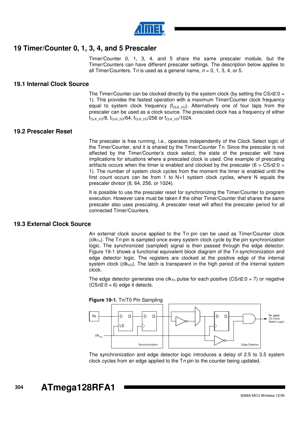 19 timer/counter 0, 1, 3, 4, and 5 prescaler, 1 internal clock source, 2 prescaler reset | 3 external clock source, Atmega128rfa1 | Rainbow Electronics ATmega128RFA1 User Manual | Page 304 / 524