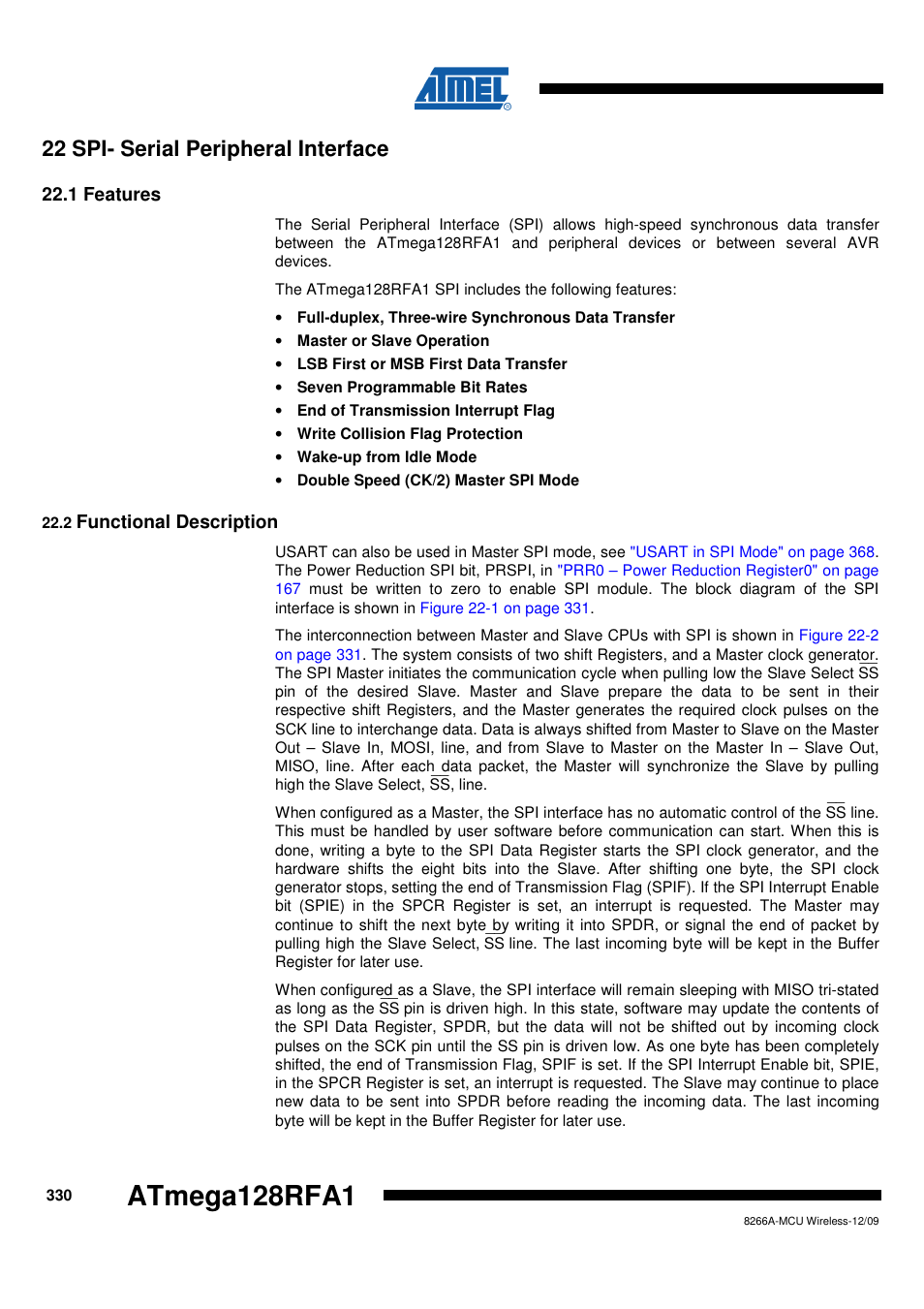 22 spi- serial peripheral interface, 1 features, 2 functional description | Atmega128rfa1 | Rainbow Electronics ATmega128RFA1 User Manual | Page 330 / 524