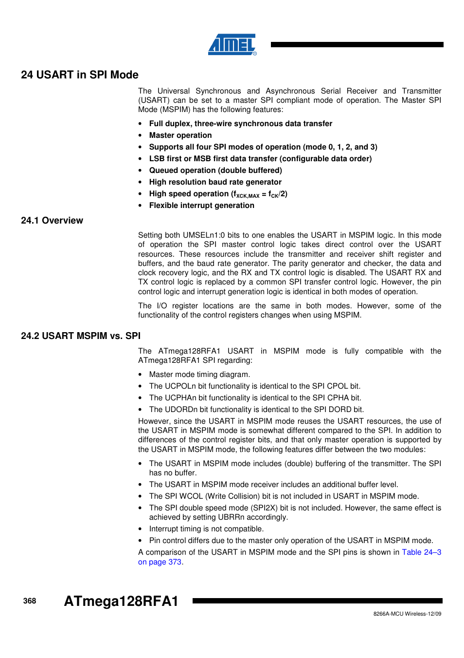 24 usart in spi mode, 1 overview, 2 usart mspim vs. spi | Atmega128rfa1 | Rainbow Electronics ATmega128RFA1 User Manual | Page 368 / 524