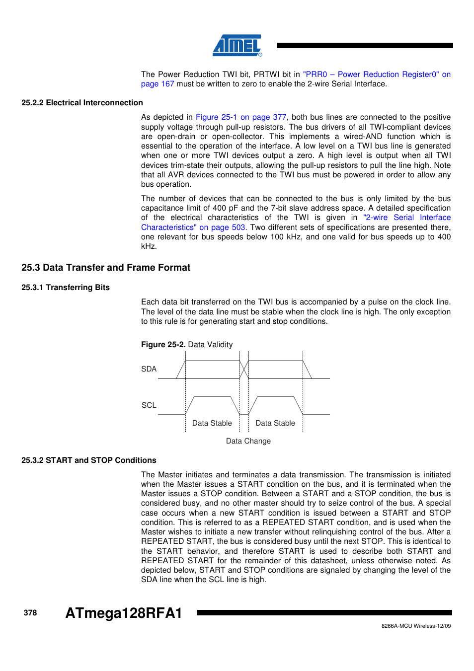 2 electrical interconnection, 3 data transfer and frame format, 1 transferring bits | 2 start and stop conditions | Rainbow Electronics ATmega128RFA1 User Manual | Page 378 / 524