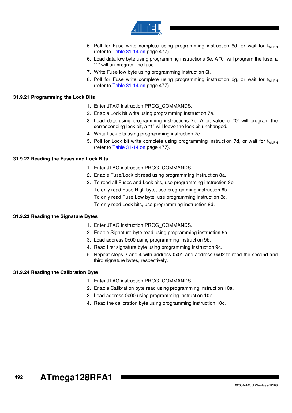 21 programming the lock bits, 22 reading the fuses and lock bits, 23 reading the signature bytes | 24 reading the calibration byte, Atmega128rfa1 | Rainbow Electronics ATmega128RFA1 User Manual | Page 492 / 524