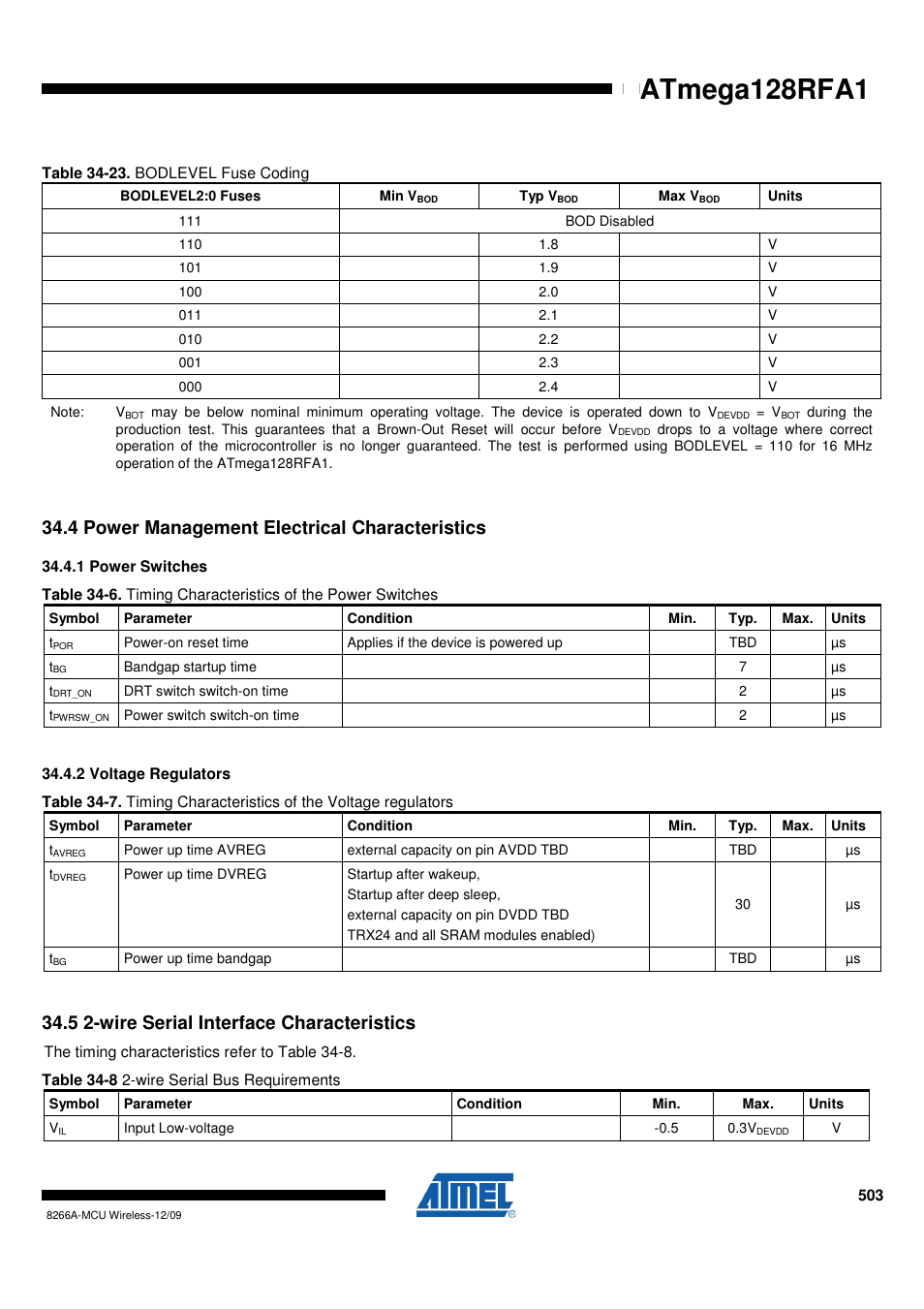 4 power management electrical characteristics, 1 power switches, 2 voltage regulators | 5 2-wire serial interface characteristics, Power management electrical characteristics" on, Wire serial interface, Power management, Power management electrical, Atmega128rfa1 | Rainbow Electronics ATmega128RFA1 User Manual | Page 503 / 524