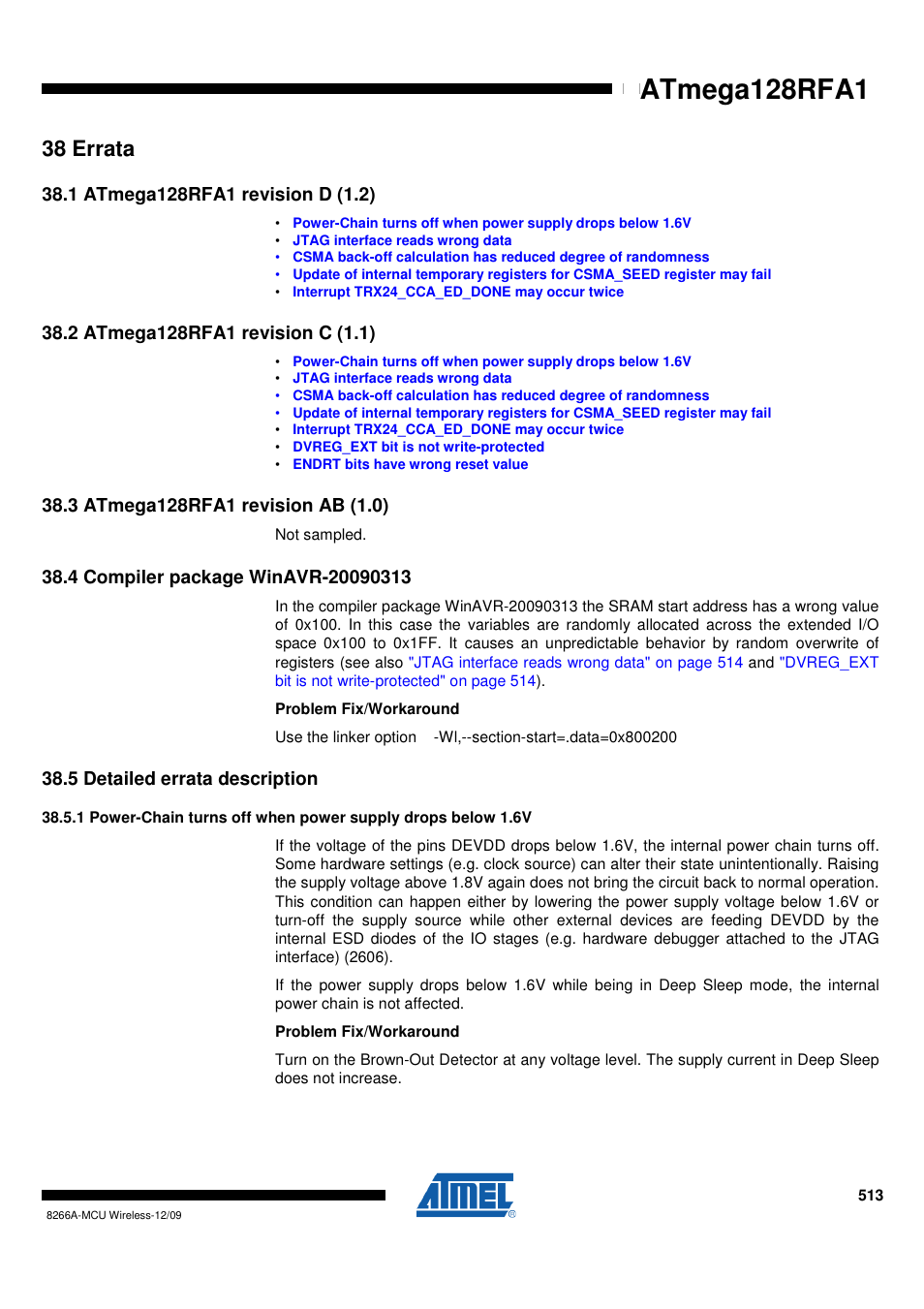 38 errata, 1 atmega128rfa1 revision d (1.2), 2 atmega128rfa1 revision c (1.1) | 3 atmega128rfa1 revision ab (1.0), 4 compiler package winavr-20090313, 5 detailed errata description, Atmega128rfa1 | Rainbow Electronics ATmega128RFA1 User Manual | Page 513 / 524