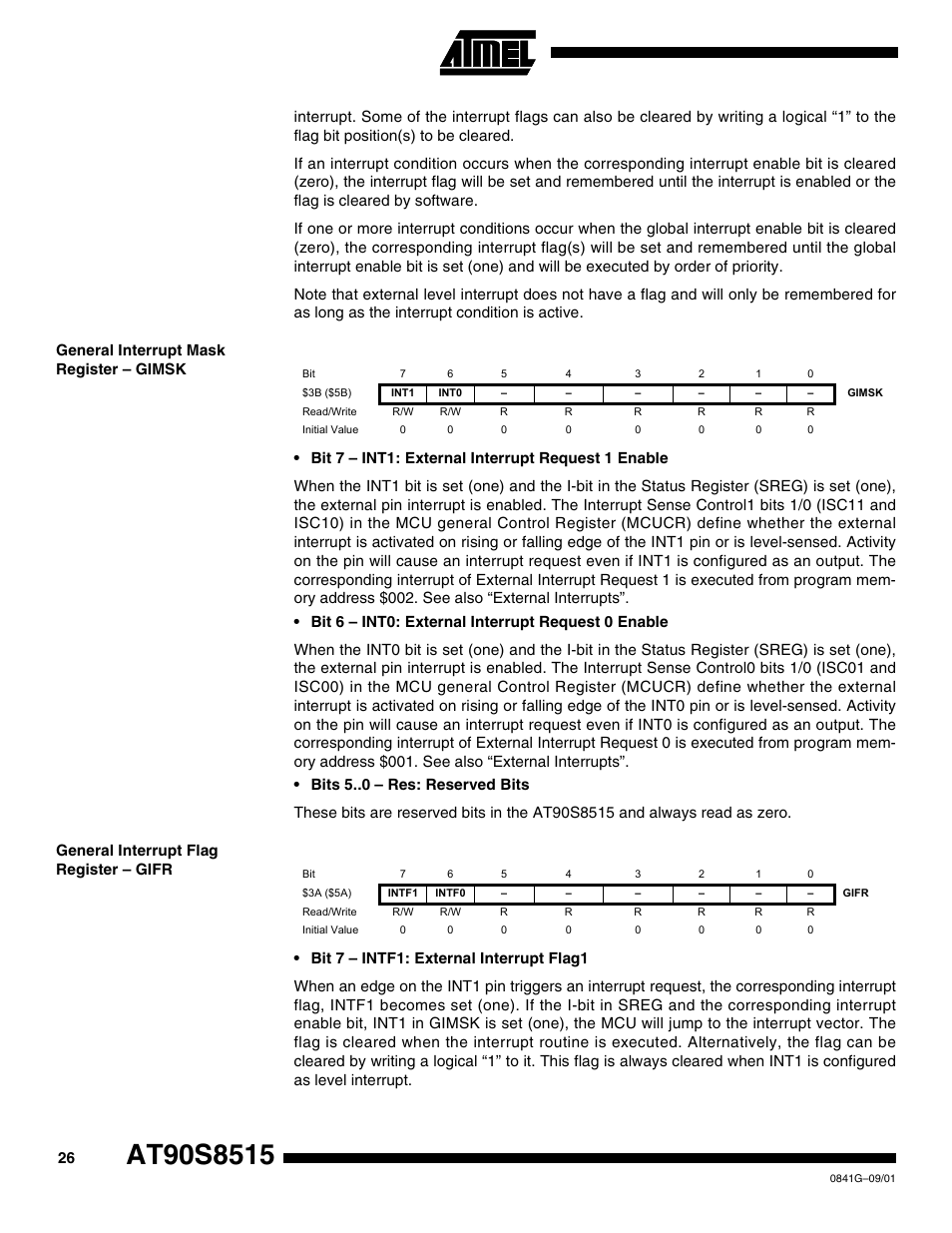 General interrupt mask register – gimsk, General interrupt flag register – gifr | Rainbow Electronics AT90S8515 User Manual | Page 26 / 112