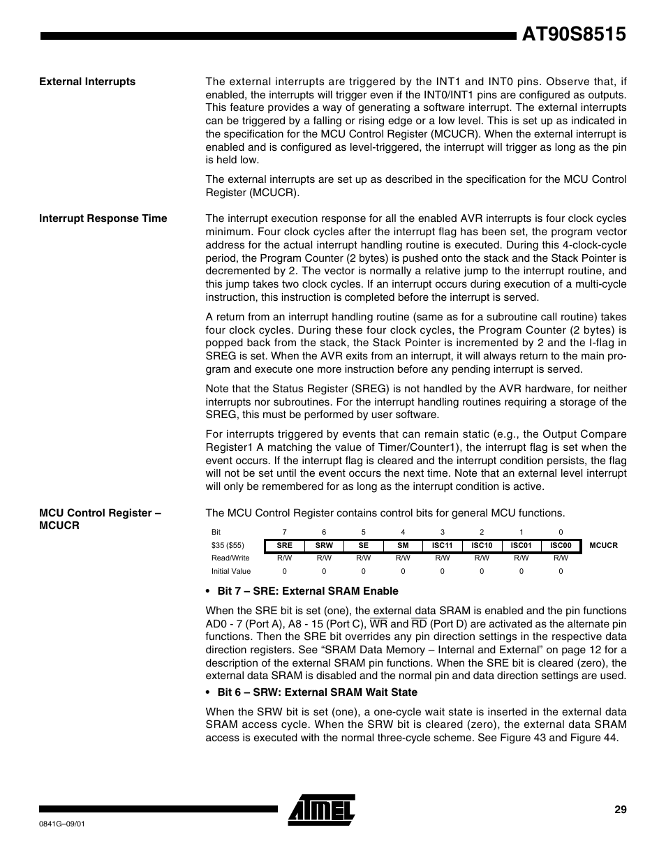 External interrupts, Interrupt response time, Mcu control register – mcucr | Rainbow Electronics AT90S8515 User Manual | Page 29 / 112