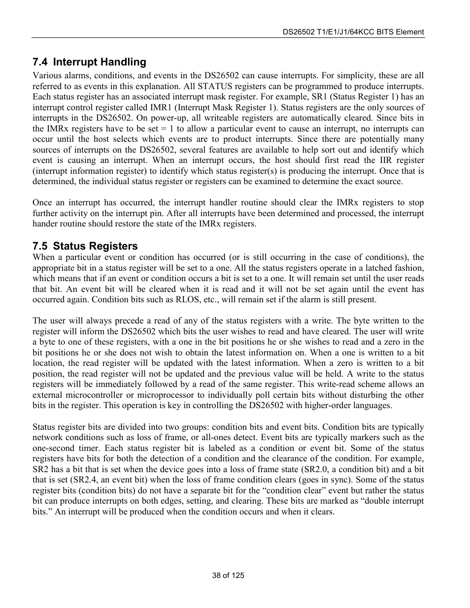 Interrupt handling, Status registers, Nterrupt | Andling, Tatus, Egisters, 4 interrupt handling, 5 status registers | Rainbow Electronics DS26502 User Manual | Page 38 / 125