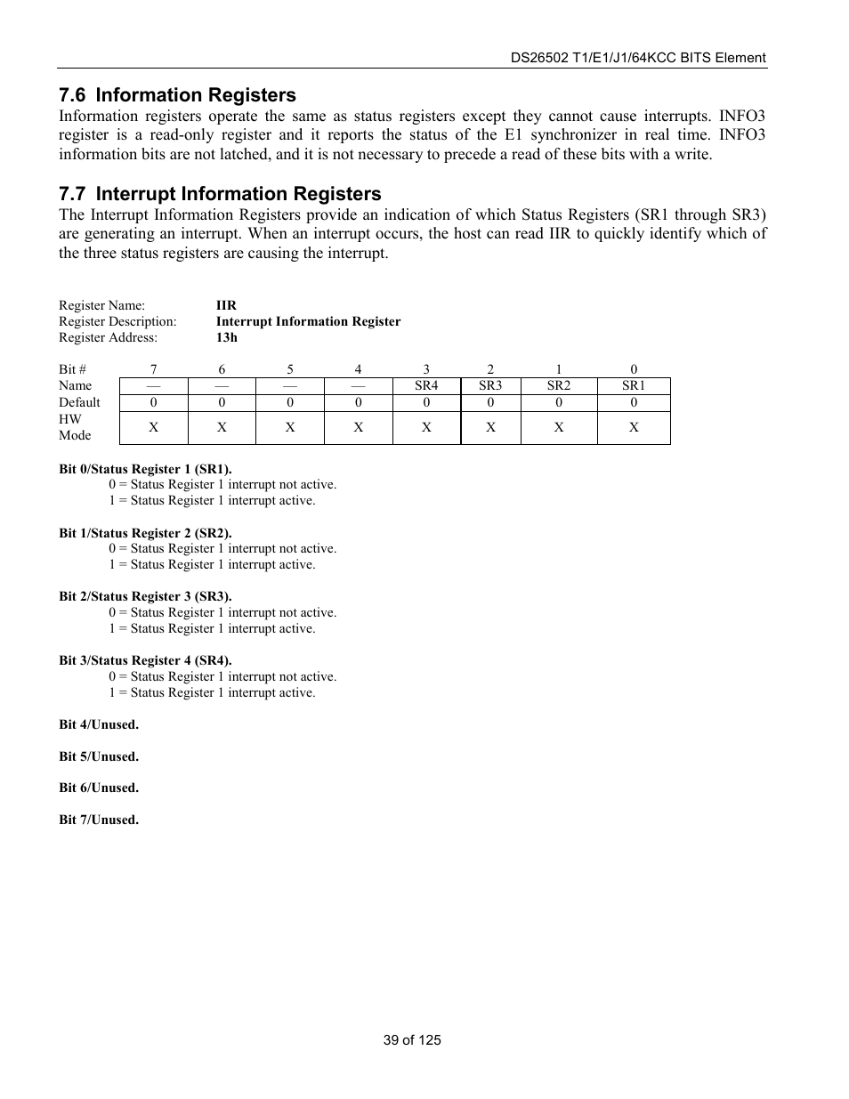 Information registers, Interrupt information registers, Nformation | Egisters, Nterrupt, 6 information registers, 7 interrupt information registers | Rainbow Electronics DS26502 User Manual | Page 39 / 125