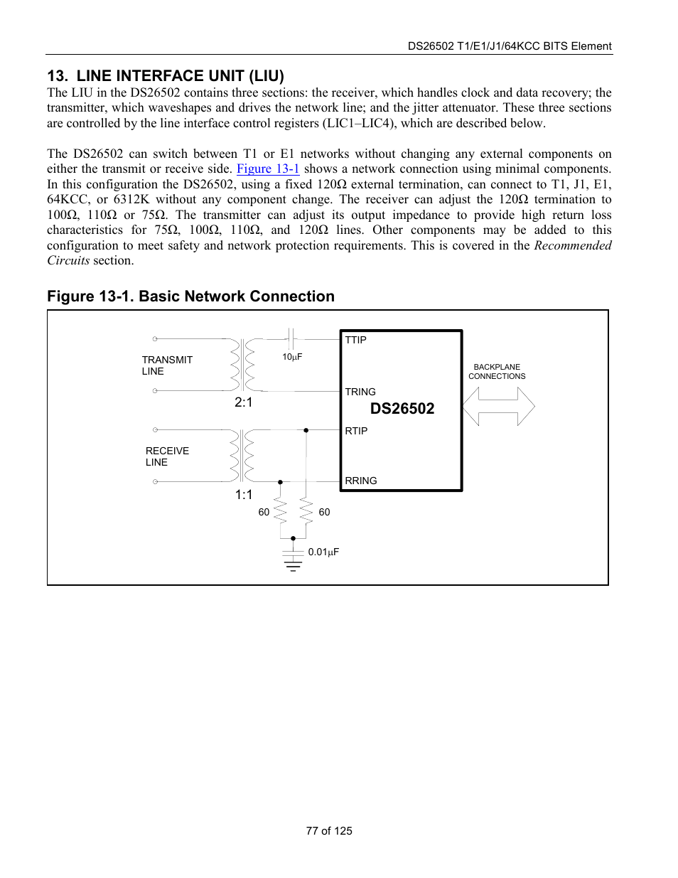 Line interface unit (liu), Figure 13-1. basic network connection | Rainbow Electronics DS26502 User Manual | Page 77 / 125