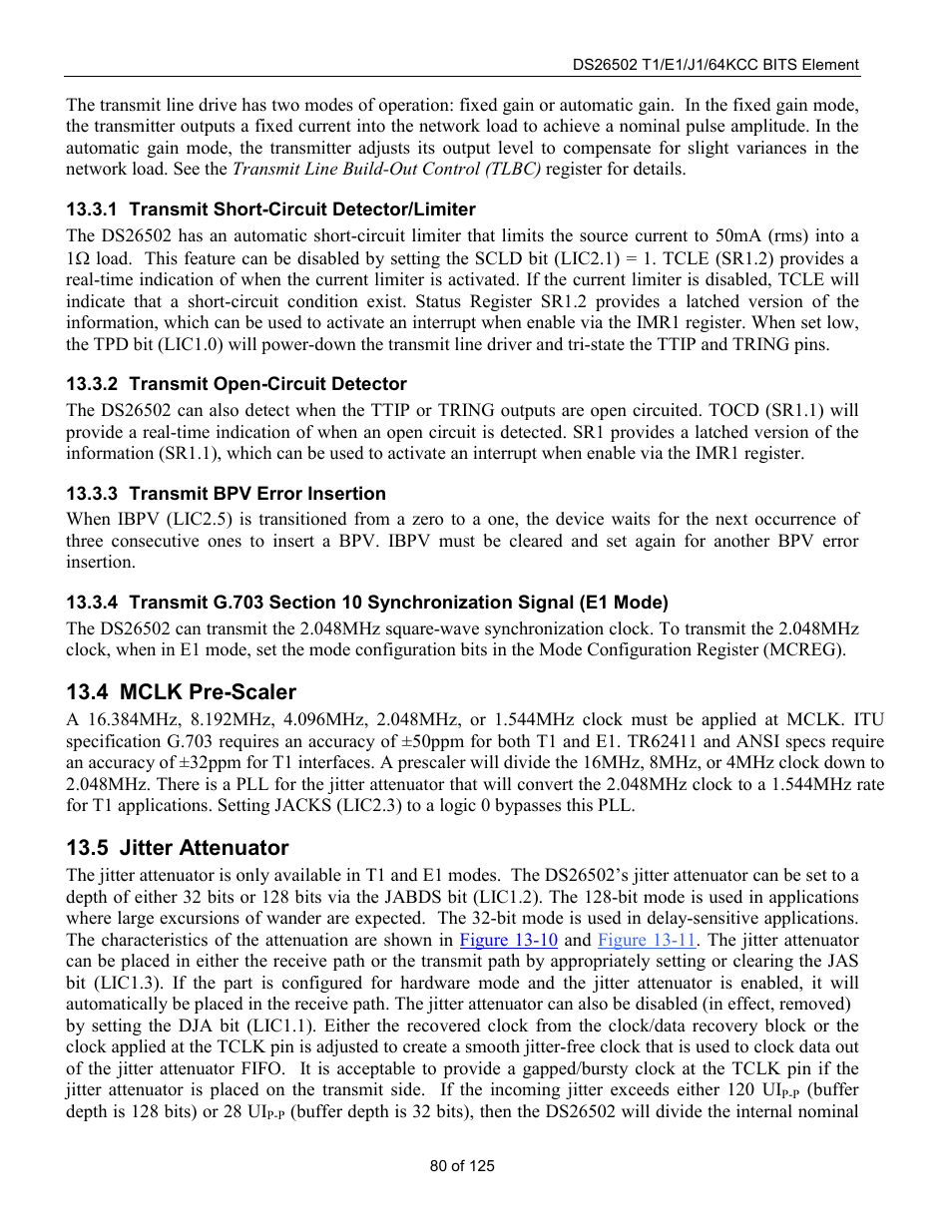 Transmit short-circuit detector/limiter, Transmit open-circuit detector, Transmit bpv error insertion | Mclk pre-scaler, Jitter attenuator, Mclk p, Caler, Itter, Ttenuator, 4 mclk pre-scaler | Rainbow Electronics DS26502 User Manual | Page 80 / 125