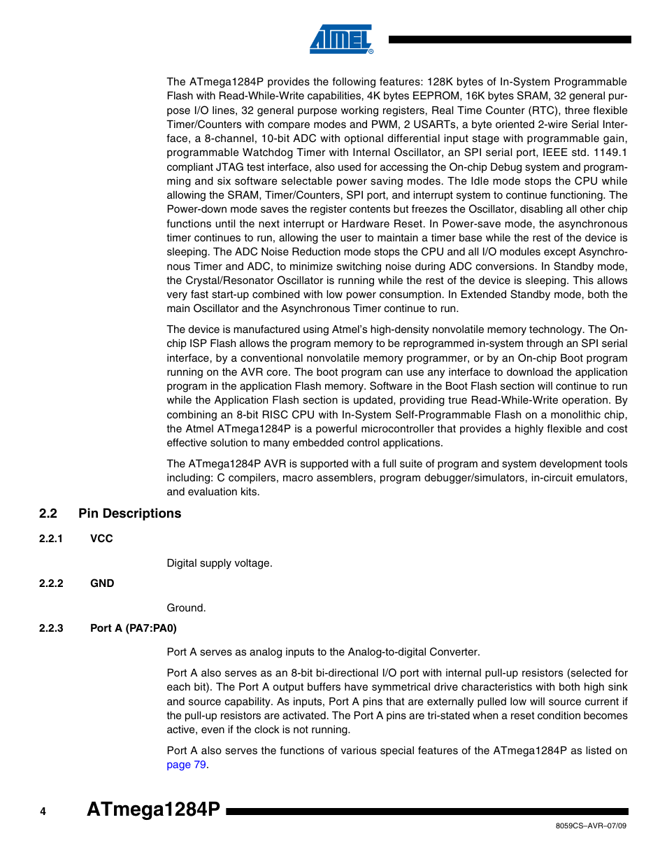 2 pin descriptions, 1 vcc, 2 gnd | 3 port a (pa7:pa0), Atmega1284p | Rainbow Electronics ATmega1284P User Manual | Page 4 / 20