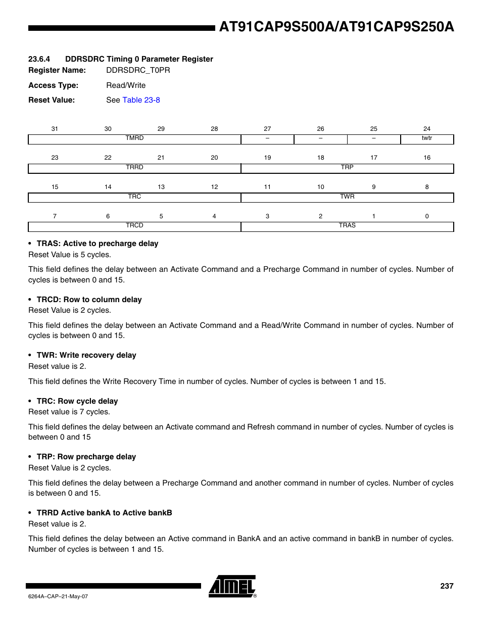 4 ddrsdrc timing 0 parameter register, Section | Rainbow Electronics AT91CAP9S250A User Manual | Page 237 / 1008