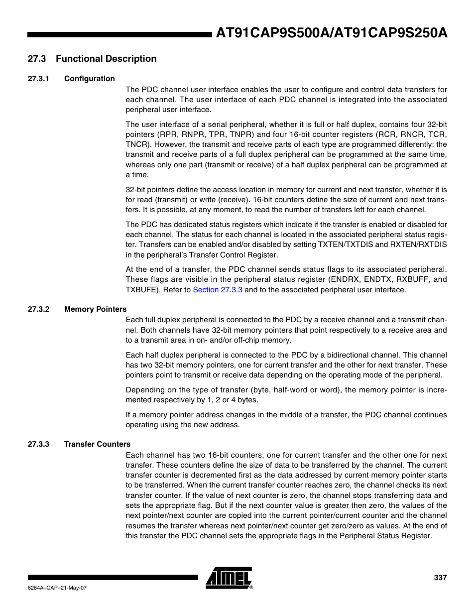 3 functional description, 1 configuration, 2 memory pointers | 3 transfer counters | Rainbow Electronics AT91CAP9S250A User Manual | Page 337 / 1008