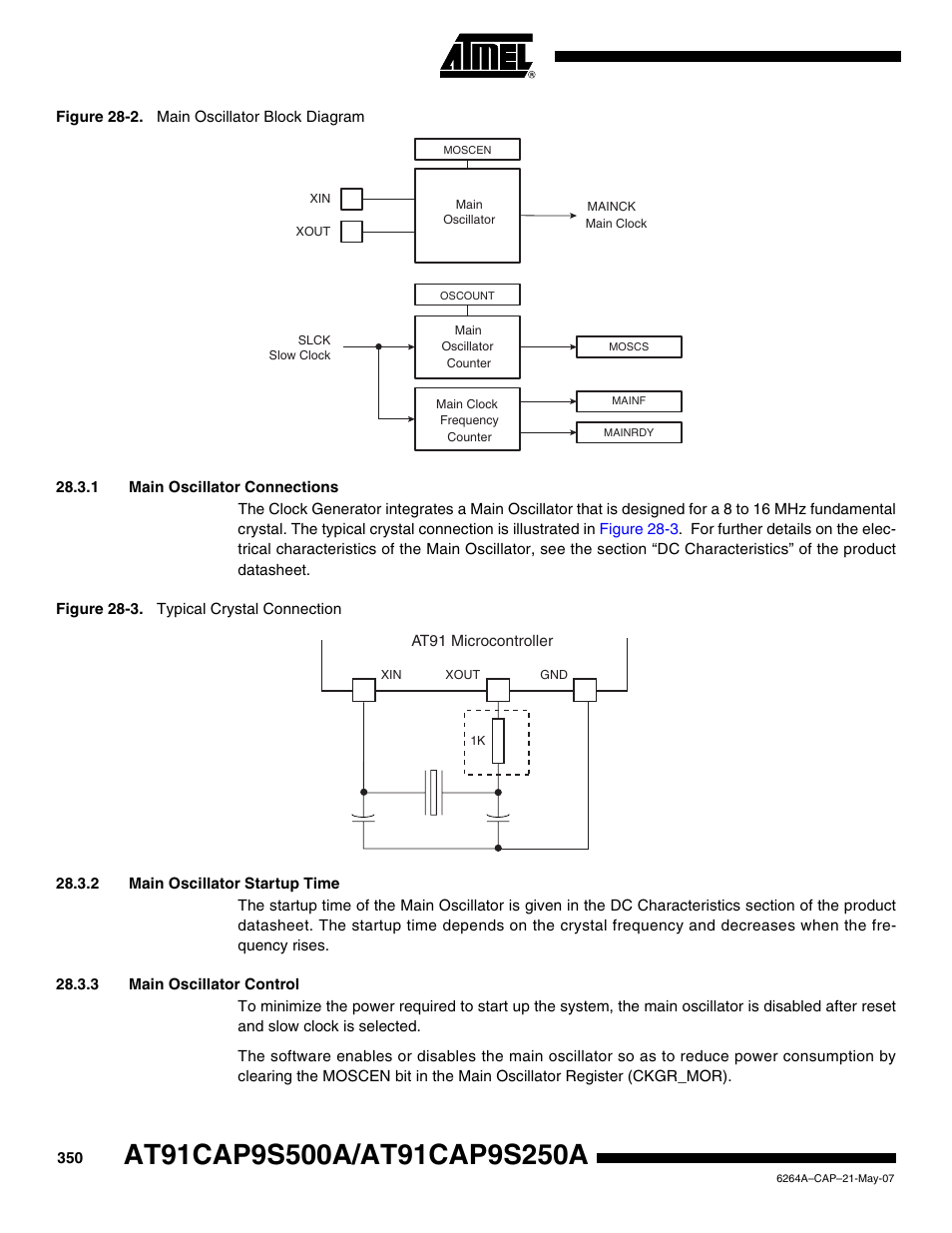 1 main oscillator connections, 2 main oscillator startup time, 3 main oscillator control | Rainbow Electronics AT91CAP9S250A User Manual | Page 350 / 1008