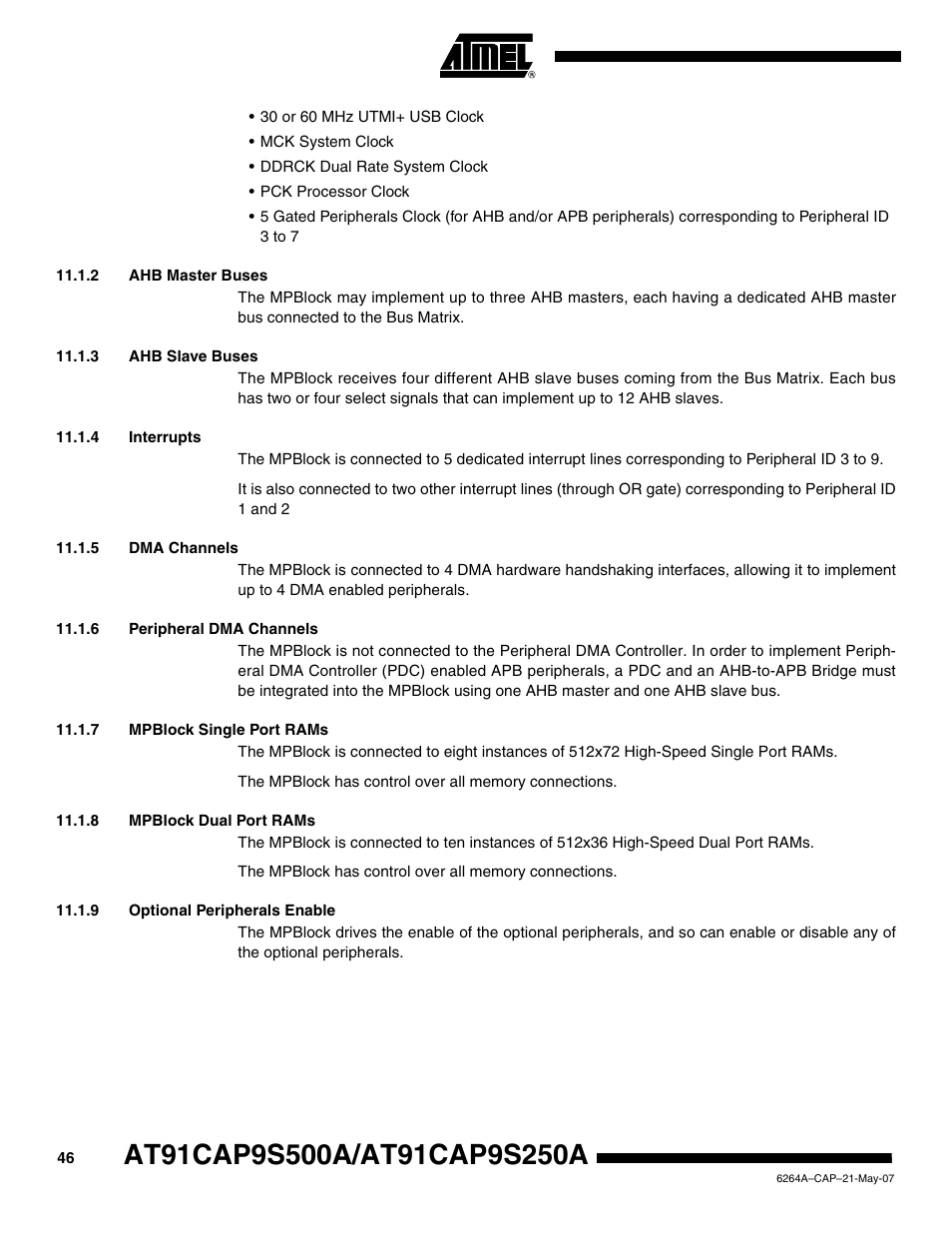 2 ahb master buses, 3 ahb slave buses, 4 interrupts | 5 dma channels, 6 peripheral dma channels, 7 mpblock single port rams, 8 mpblock dual port rams, 9 optional peripherals enable | Rainbow Electronics AT91CAP9S250A User Manual | Page 46 / 1008
